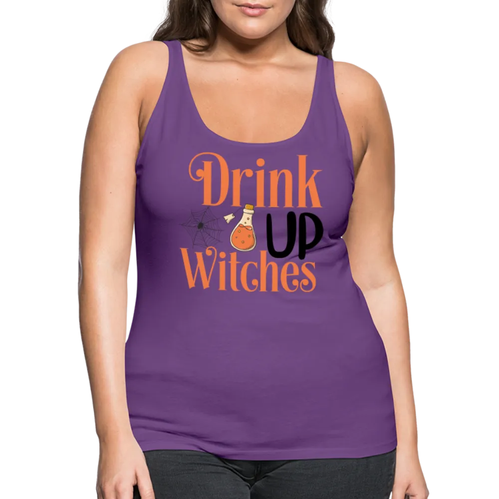 Drink Up Witches Women’s Premium Tank Top