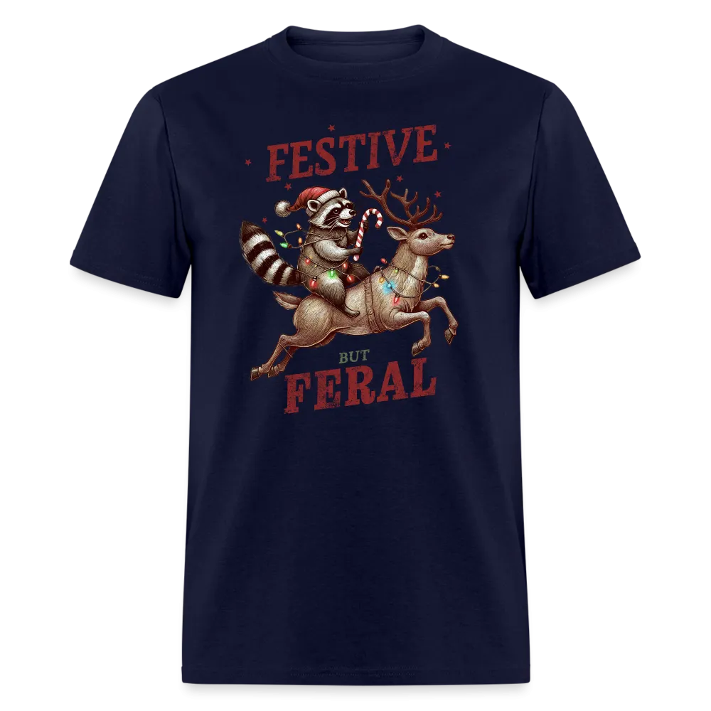 Festive But Feral Raccoon Christmas T-Shirt